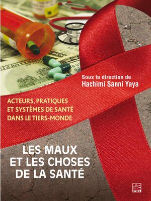 cover image of Les maux et les choses de la santé